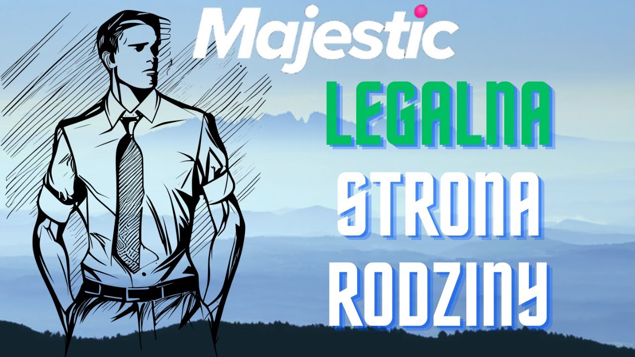 LEGALNA STRONA RODZINY - MAJESTIC RP