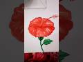 hisbicus flower painting techniques|| beautiful easy flowers 🌹 Painting|| #viral #art #shorts