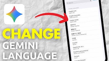 How To Change Language In Gemini AI - Full Guide