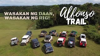 OFFROAD WASAKAN NG RIG | ALFONSO TRAIL