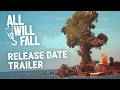 All Will Fall - Release Date Trailer | Oceanic Survival City Builder 🏗️