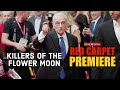 Killers Of The Flower Moon London Premiere At BFI Film Festival