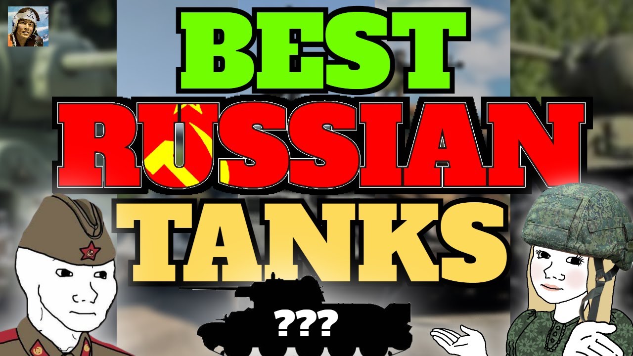 Top 5 Russian Tanks in War Thunder! - YouTube