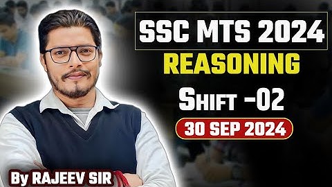 SSC MTS Exam 2024 | SSC MTS Reasoning (30 Sept Shift-2) ! SSC MTS 2024 Reasoning Questions Solution