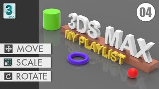 Move & Rotate tool in 3Ds Max