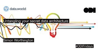 ODI Fridays: Untangling your secret data architecture