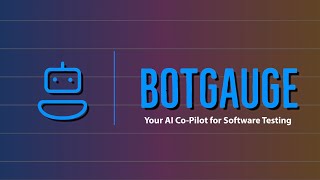 Introducing BotGauge your AI co-pilot for Software Quality Assurance!!