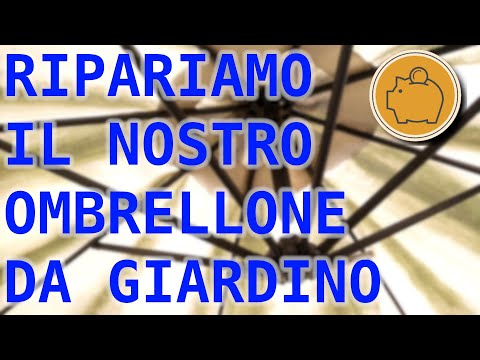 riparare ombrellone da giardino cambiamo la corda rotta - replace garden umbrella&rsquo;s broken rope