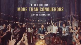 "More Than Conquerors" - Rend Collective (Official Audio) chords