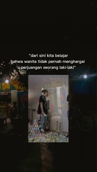 Wanita Tidak Pernah Menghargai Perjuangan Seorang Laki - Laki Story Wa Squad 30 Detik #Shorts #sad