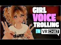 "IS THAT A VOICE CHANGER?" | Girl Voice Trolling in VrChat