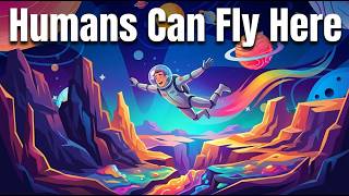 The Terrifying Physics of FLYING on Every Planet