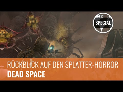 : Dead Space im Serien-Rückblick: Grandioser Splatter-Horror - GamersGlobal