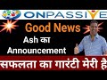 # onpassivr Ash sir