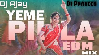 Yeme Pilla Annappudalla ( Tapori Mix) Dj Ajay Aj  Dj Praveen Chnr