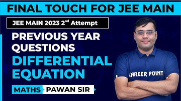 Previous Year Exam Questions on Differential Equation | Maths | JEE Main 2023 | Pawan Sir @cpkota
