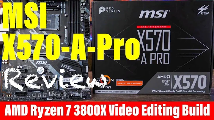 MSI X570-A-PROマザーボードレビュー - AMD Ryzen 7 3800x PCビルド