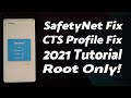 Android SafetyNet ByPass | CTS Profile False Fix | 2021 | Root Only | Any Android