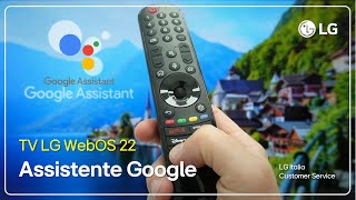 Tv Lg Configurazione Istente Google Integrata Nelle Smart Tv Webos 22