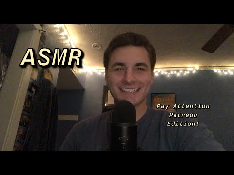 ASMR | Pay Attention (Patreon Edition)