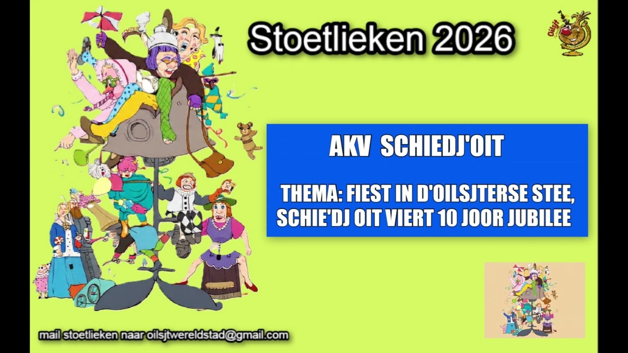 STOETLIEKEN 2026:AKV Schiedj'oit - Fiest in d'Oilsjterse stee, Schie'dj Oit viert 10 joor jubilee.