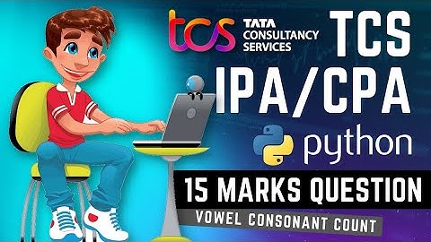 TCS Xplore iPA CPA 10 Feb 2020 Python 15 marks question Solution Code #3
