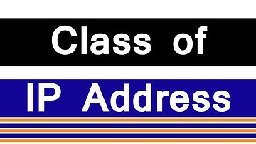 Class of IP Address