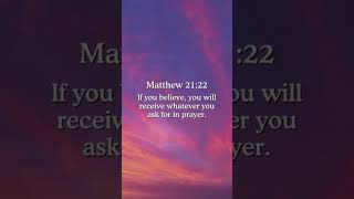 MATTHEW 21:22 #shorts #prayer #jesuschrist #subscribe #dailyprayer