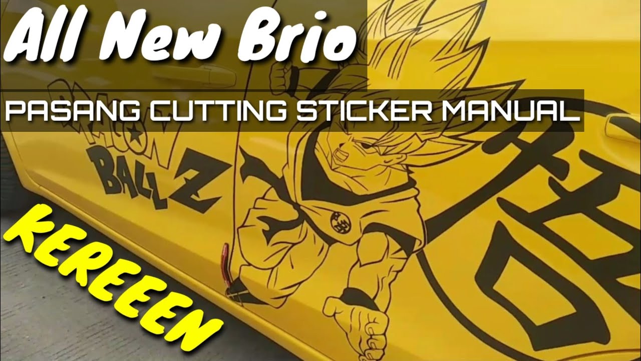 Brioproject All New Brio Pasang Cutting Sticker YouTube