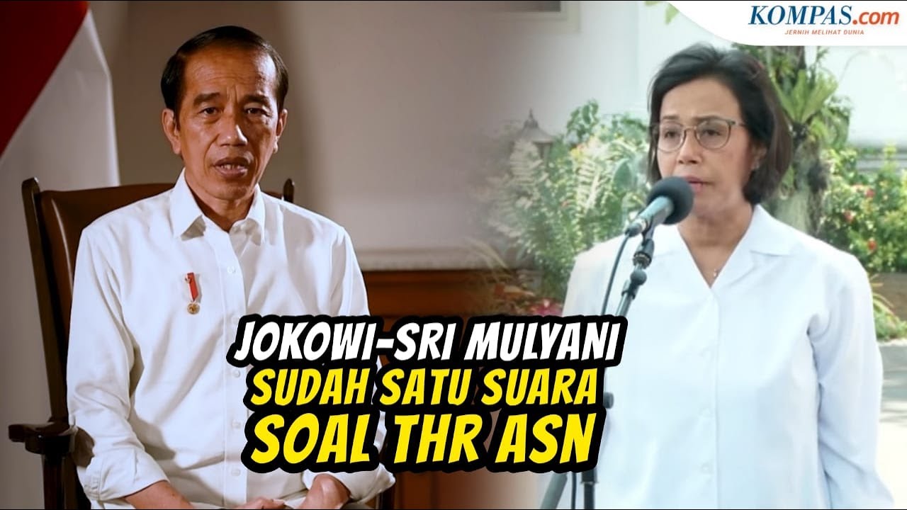 Jokowi dan Sri Mulyani Disebut  Beda Pendapat  soal THR ASN 