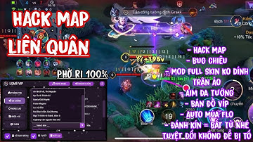 ( LIÊN QUÂN MOBILE ) HƯỚNG DẪN CÁCH CÀI HACK MAP LIÊN QUÂN PHỜ RI KHÔNG LỖI ANTIBAN VÍP | HACK LQ
