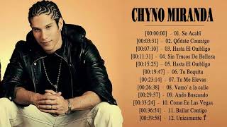 Chyno Miranda  EXITOS Sus Mejores Canciones Chyno Miranda