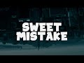 KAAZE⁠ x MARF - Sweet Mistake (Lyrics)