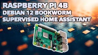 Raspberry Pi 4B - Установка Debian 12 Bookworm, и Supervised Home Assistant - сентябрь 2023