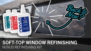 HOW TO REFINISH SOFT TOP WINDOW - Soft-top Window Refinishing w/ Novus Kit screenshot 2