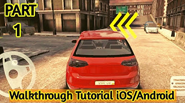 REAL CAR PARKING : PARKING MASTER - Walkthrough Gameplay Tutorial PART 1 | iOS/Android
