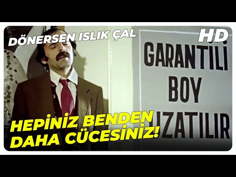 Dönersen Islık Çal - Cüce Olan Ben Değilim Sizsiniz! | Fikret Kuşkan Türk Filmi