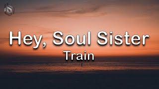 Video thumbnail of "Hey, Soul Sister - Train (Lyrics)"