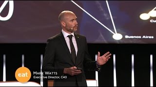 Mark Watts - C40 Eat Food Systems Network