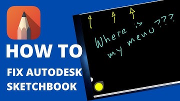 HOW TO FIX AUTODESK SKETCHBOOK MISSING MENU ISSUE