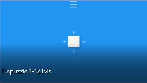 Unpuzzle 1-12 Levels