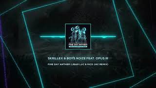 Skrillex & Boys Noize feat. Opus III - Fine Day Anthem (Jean Luc & Nick Jay Remix) Resimi