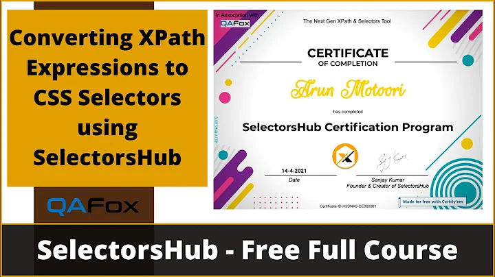 Converting XPath to CSS Selectors using SelectorsHub (Session 19)