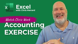 Excel Accounts Payable / Accounts Receivable Exercise  Watch Chris Work