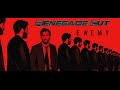 Enemy - Renegade Cut