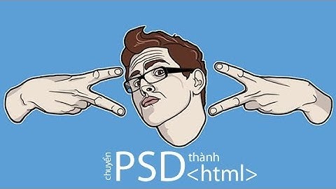 [San Arima] Cắt PSD sang HTML