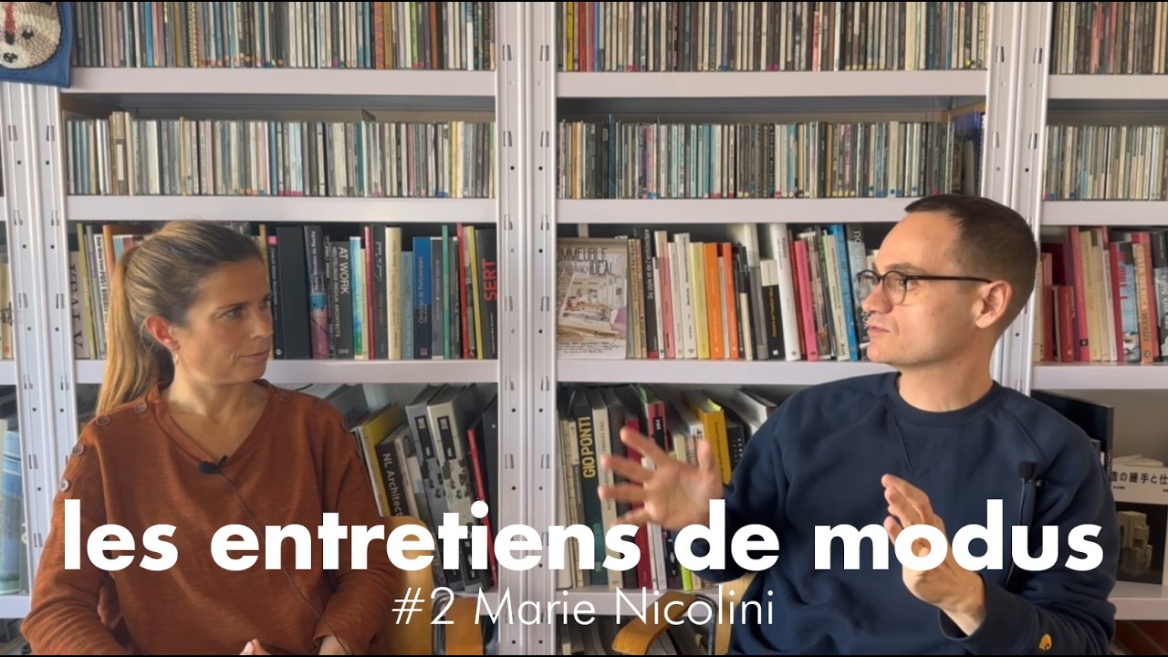 Les entretiens de modus #02 - Marie Nicolini