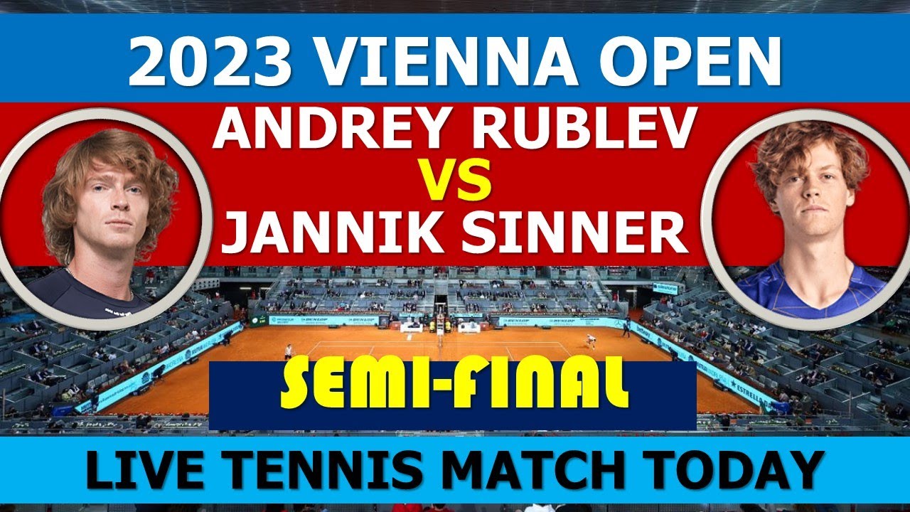 Rublev vs Sinner  Vienna Open 2023 