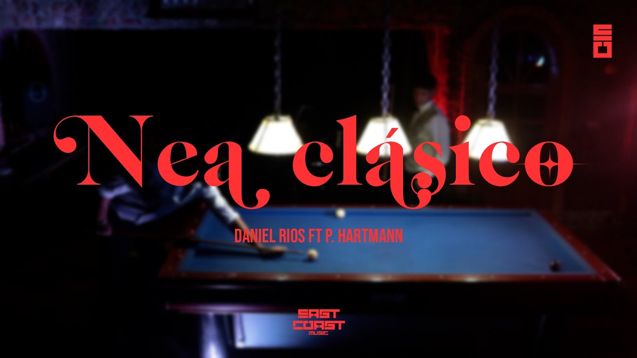 Daniel Rios x P Hartmann - NeaClásico (Official Video)