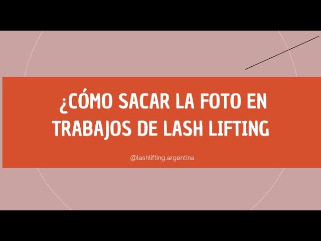 CÓMO SACAR LA FOTO PARA #liftingdepestañas #lashlifting #lashliftingtips 